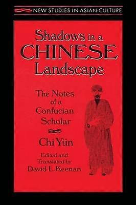 Shadows in a Chinese Landscape