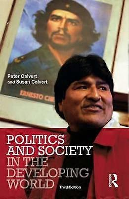 Politics and Society in the Developing World