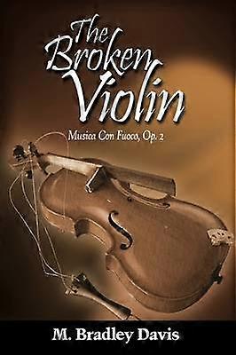 The Broken Violin