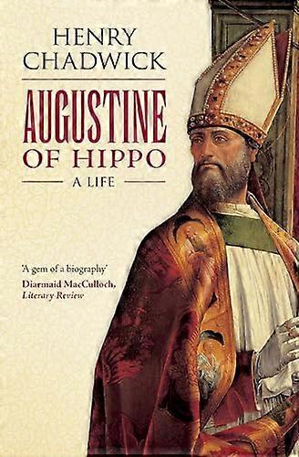 Augustine of Hippo: A Life