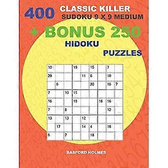 400 Classic Killer Sudoku 9 X 9 MEDIUM + BONUS 250 Hidoku Puzzels : Sudoku met MEDIUM Levels Puzzels en een Hidoku 9 X 9 Zeer Moeilijke Levels