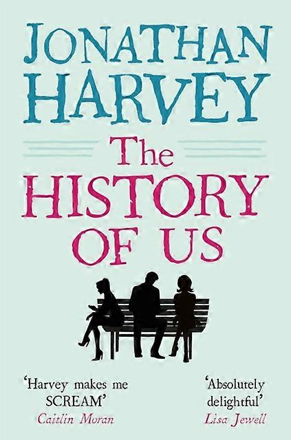 L'histoire de nous - Jonathan Harvey