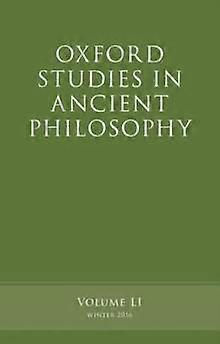 Oxford Studies In Ancient Philosophy Volume 51 by Oxford University Press Paperback