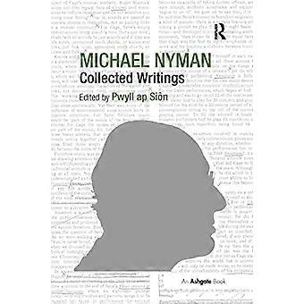 Michael Nyman: Gesammelte Schriften