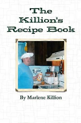 The Killion's Recipe Book