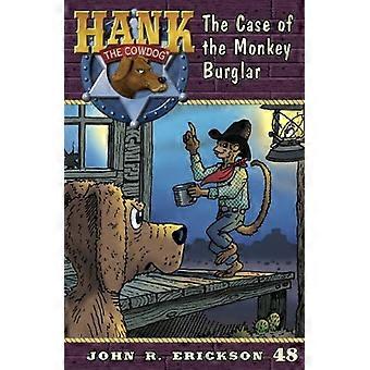 Der Fall der Affe Einbrecher (Hank die Cowdog