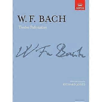 Bach: Zwölf Polonaisen (S. Signatur)