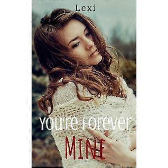 You're Forever Mine - Lexi - Paperback - en Book