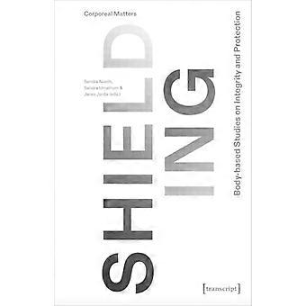 Shielding Body based Studies on Integrity and Protection