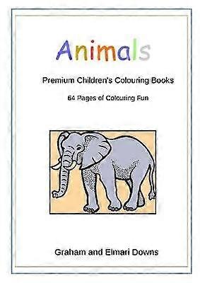 Animals: Premium Children's Colouring Books