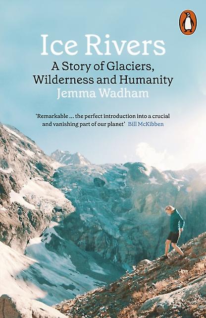 Ice Rivers by Jemma Wadham Paperback Book