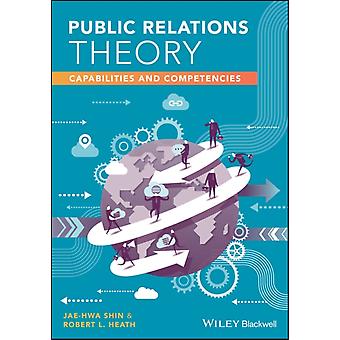 Public Relations Theory - Capabilities Andcompetencies - Jae-Hwa Shin - Paperback - English Book - Advertising