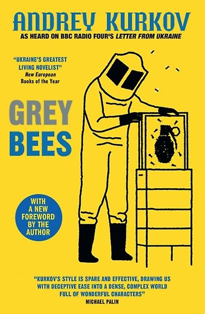 Grey Bees by Andrey Kurkov Paperback