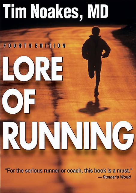 Lore Of Running by Timothy Noakes Paperback