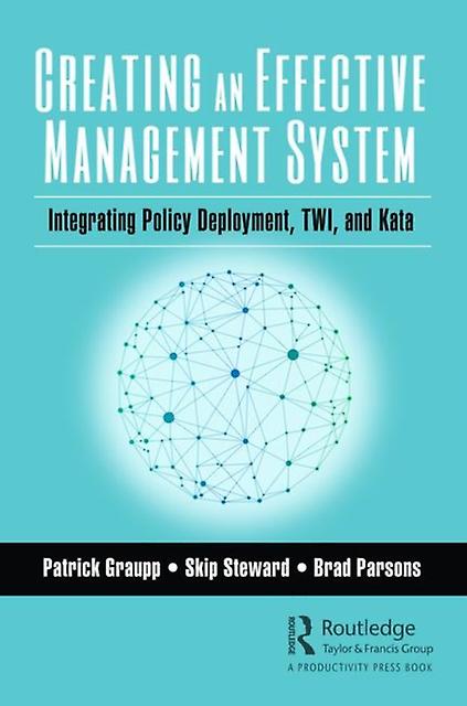 Creating An Effective Management System by Brad Parsons Paperback