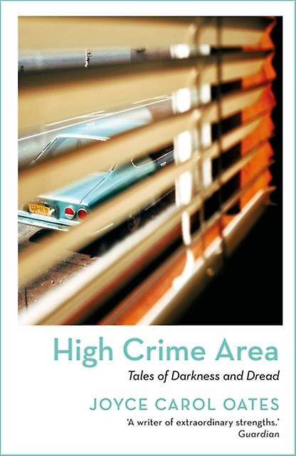 High Crime Area - Joyce Carol Oates