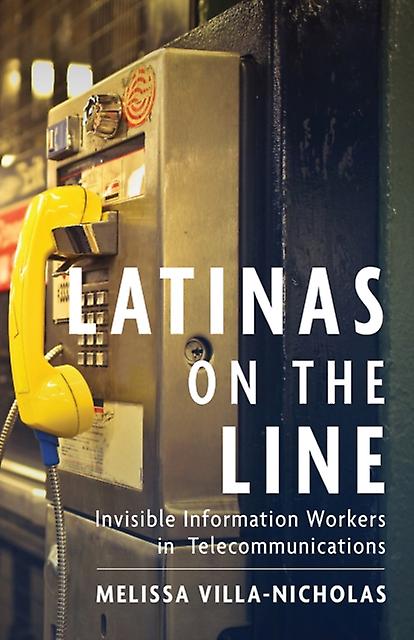 Latinas On The Line by Melissa VillaNicholas Paperback Book
