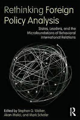 Rethinking Foreign Policy Analysis