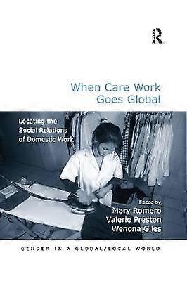 When Care Work Goes Global