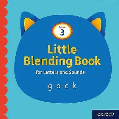 Little Blending Books for Letters and Sounds: Book 3