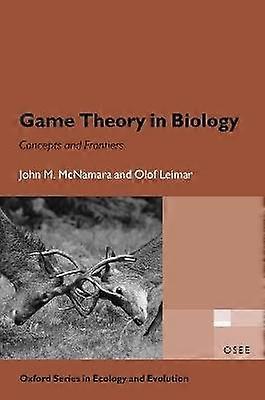 Game Theory in Biology Osee P
