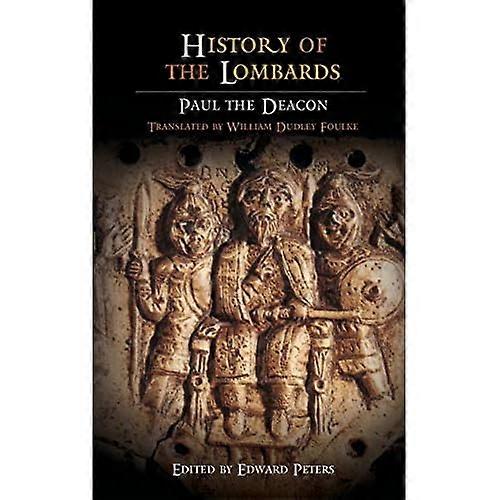 History of the Lombards (Sources of Medieval History)