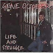 Gene October Life and Struggle CD