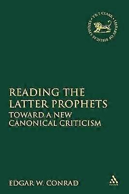 Reading the Latter Prophets