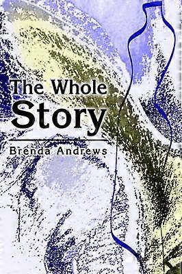 The Whole Story