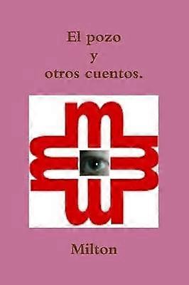 El Pozo y Otros Cuentos.