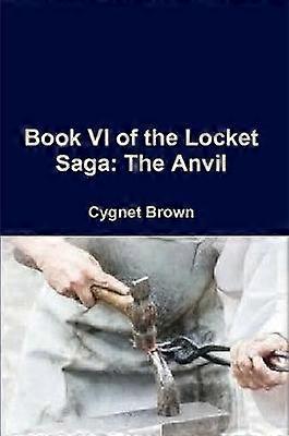 Boek VI van de Medaillon Saga Het aambeeld