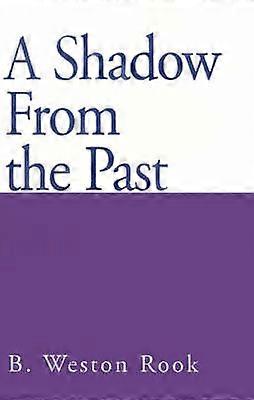 A Shadow from the Past