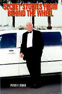 Secret Stories from Behind the Wheel