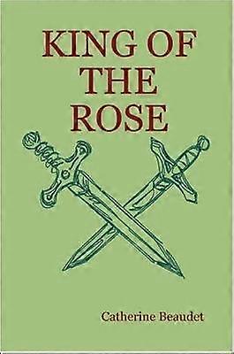 King of the Rose - Paperback