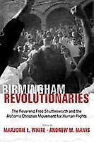 Birminghams revolutionärer