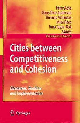 Cities Between Competitiveness and Cohesion
