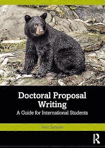 Doctoral Proposal Writing by Peter Uni of Wolverhampton Busnss Schl Samuels Paperback