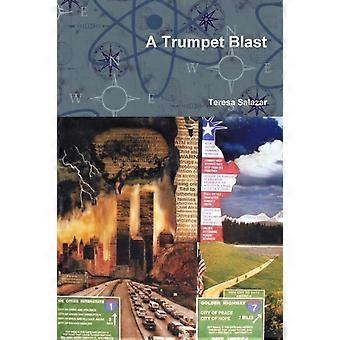 A Trumpet Blast - Teresa Salazar - Paperback - en Book