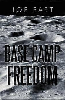 Base Camp Freedom