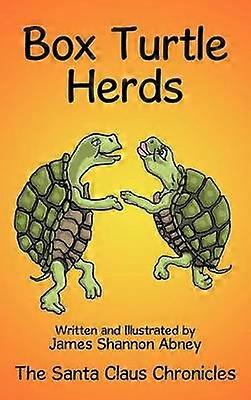 Box Turtle Herds The Santa Claus Chronicles