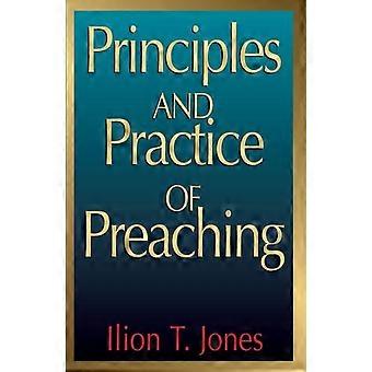 Principles And Practice Of Preaching - Ilion T. Jones - Paperback - en Book