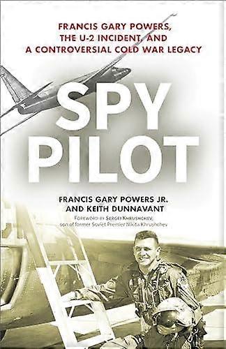 Spy Pilot - Keith Dunnavant - Military history - Prometheus Books - Hardback
