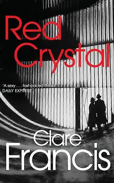 Red Crystal - Clare Francis
