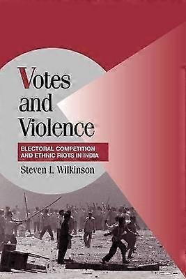 Votes and Violence