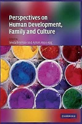 Perspectives on Human Development Family and Culture