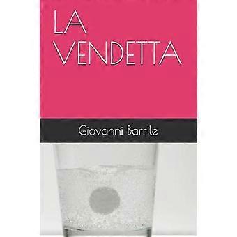 La Vendetta