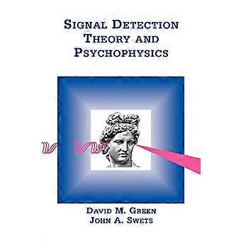 Signal Detection Theory and Psychophysics