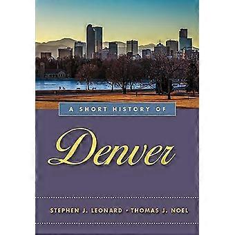 Lyhyt historia Denver