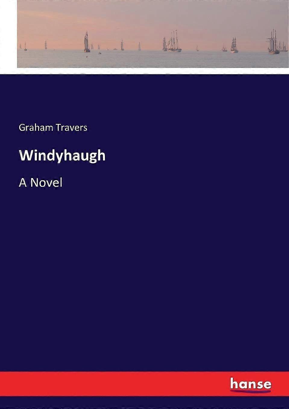 Windyhaugh a novel