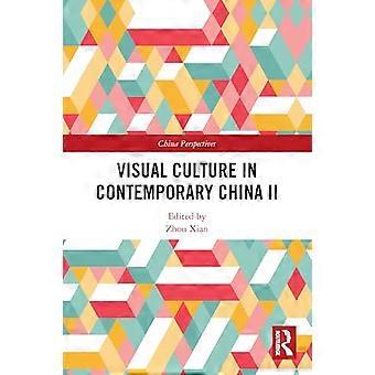 Visual Culture in Contemporary China II